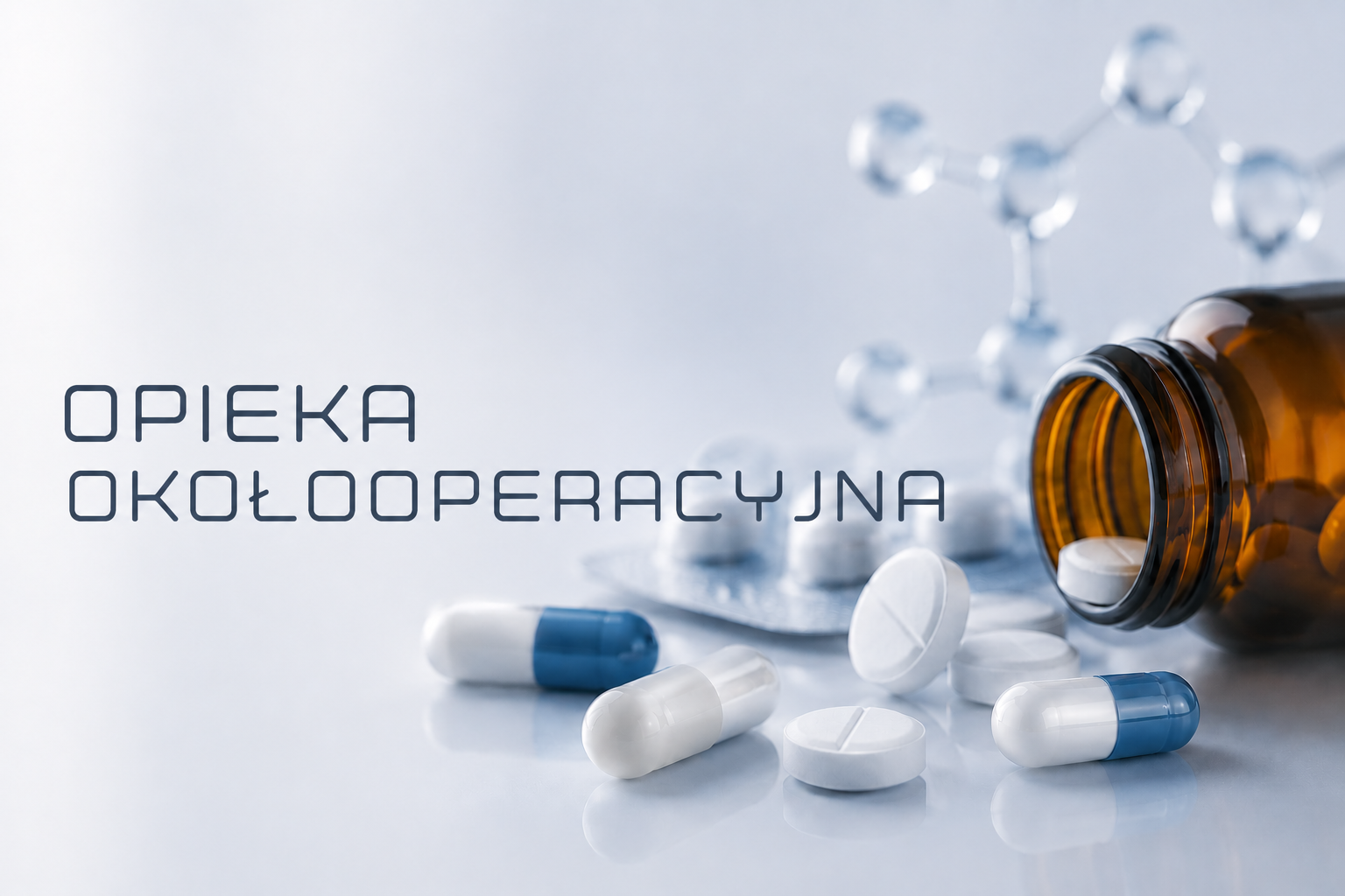 Opieka okołooperacyjna